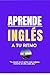 INGLÉS A TU RITMO