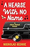A Hearse With No ...