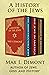 A History of the Jews: The ...
