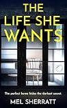 The Life She Want...
