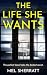 The Life She Wants: A gripping psychological suspense about secrets, control and the truth behind closed doors (The Women who Lie Collection)