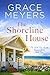 The Shoreline House (The Small Town Seaside Romance Series Book 4)