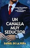 Un canalla muy se...