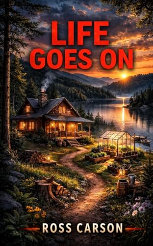 Life Goes On (Kindle Edition)