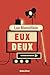 Eux deux (French Edition)