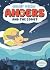 Anders and the Comet: Anders 1