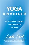 Yoga Unveiled: My...
