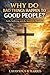 WHY DO BAD THINGS HAPPEN TO GOOD PEOPLE? Faith, Suffering, an... by Lavavious Harris