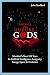 Physics of the Future Gods:...
