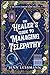 The Healer's Guide to Managing Telepathy: A Time Travel Romance (Cate Corey's Unmagical Life)