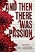 And Then There Was Passion (Hanson Family Book 2)