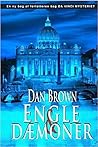 Engle & dæmoner by Dan    Brown