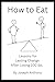 How to Eat: Lessons for Las...