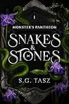Snakes & Stones