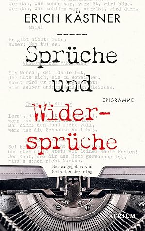 Sprüche und Widersprüche: Epigramme