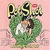 Pot Shot