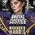 Brutal Justice: A Supernatural Crime Thriller (The Other Detective Series, Book 4)