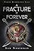 A Fracture in Forever (Viking Bloodlines Saga)