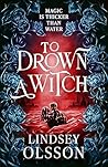 To Drown a Witch