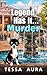 Legend Has It...Murder: A Penelope Sinclair Cozy Murder Mystery