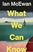 What We Can Know