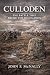 Culloden: The Battle That Broke the Highlands