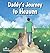 Daddy's Journey To Heaven: Resilient Kids Series: Book 2