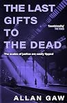 The Last Gifts to...
