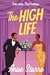 The High Life