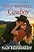 Help Wanted, Cowboy (Juniper Falls Ranch Book 3)