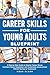 Career Skills for Young Adu...