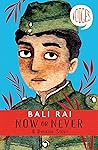 Now or Never by Bali Rai
