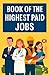 Book of the highest paid jo...