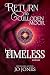 Timeless: Return to Cullode...