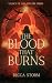 The Blood That Burns (Book ...
