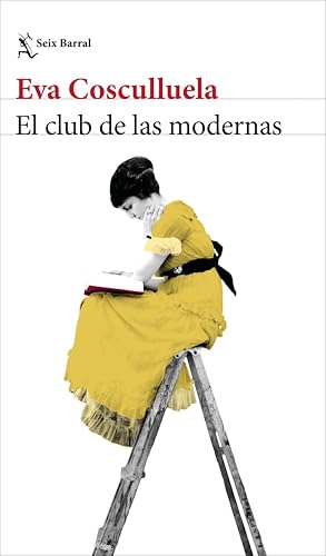 El club de las modernas (Los Tres Mundos) (Spanish Edition)