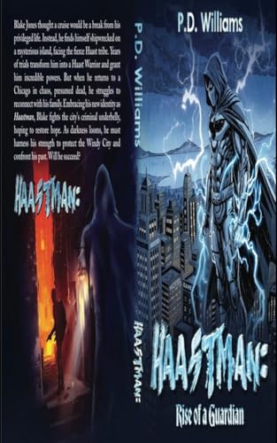 Haastman: Rise of a Guardian (The Haastman Novels)