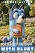 I'm Ready to Read with Bluey