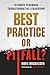 Best Practice or Pitfall?: ...