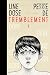 Une petite dose de tremblement (404 Graphic) by Michael Conrad