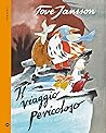 Il viaggio pericoloso by Tove Jansson