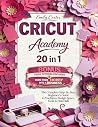 Cricut Academy: T...
