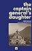 The Captain General's Daughter by José Milla