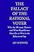The Fallacy of the Rational Voter by Jay Shepard