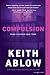 COMPULSION (Frank Clevenger)