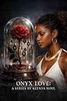 Onyx Love