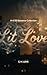 Lit Love: 4/20 Collection