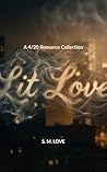 Lit Love: 4/20 Co...