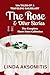 The Rose & Other Stories: The Complete Short Story Collection ('80s Tales of a Traveling Saleslady)