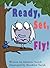 Ready, Set, Fly by Sharlene Yarish
